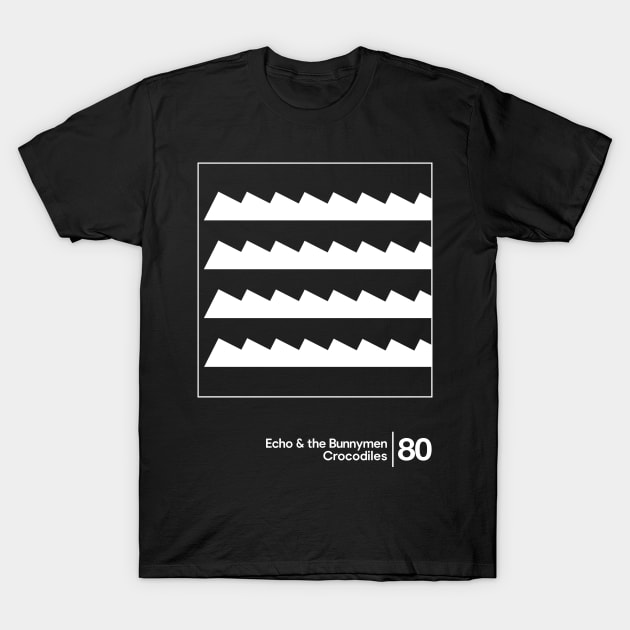 Crocodiles - Echo & The Bunnymen / Minimal Graphic Design Tribute T-Shirt by saudade